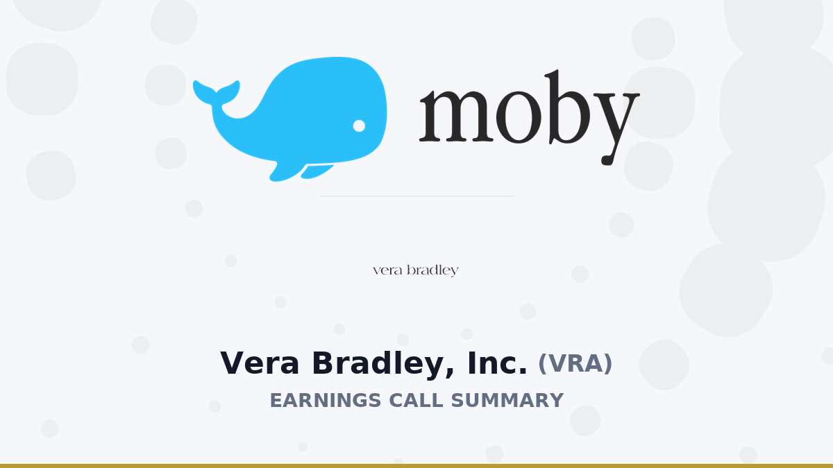 Vera Bradley, Inc. Q4 2026 Earnings Call Summary