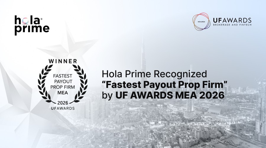 Hola Prime Recognized “Fastest Payout Prop Firm” by UF AWARDS MEA 2026